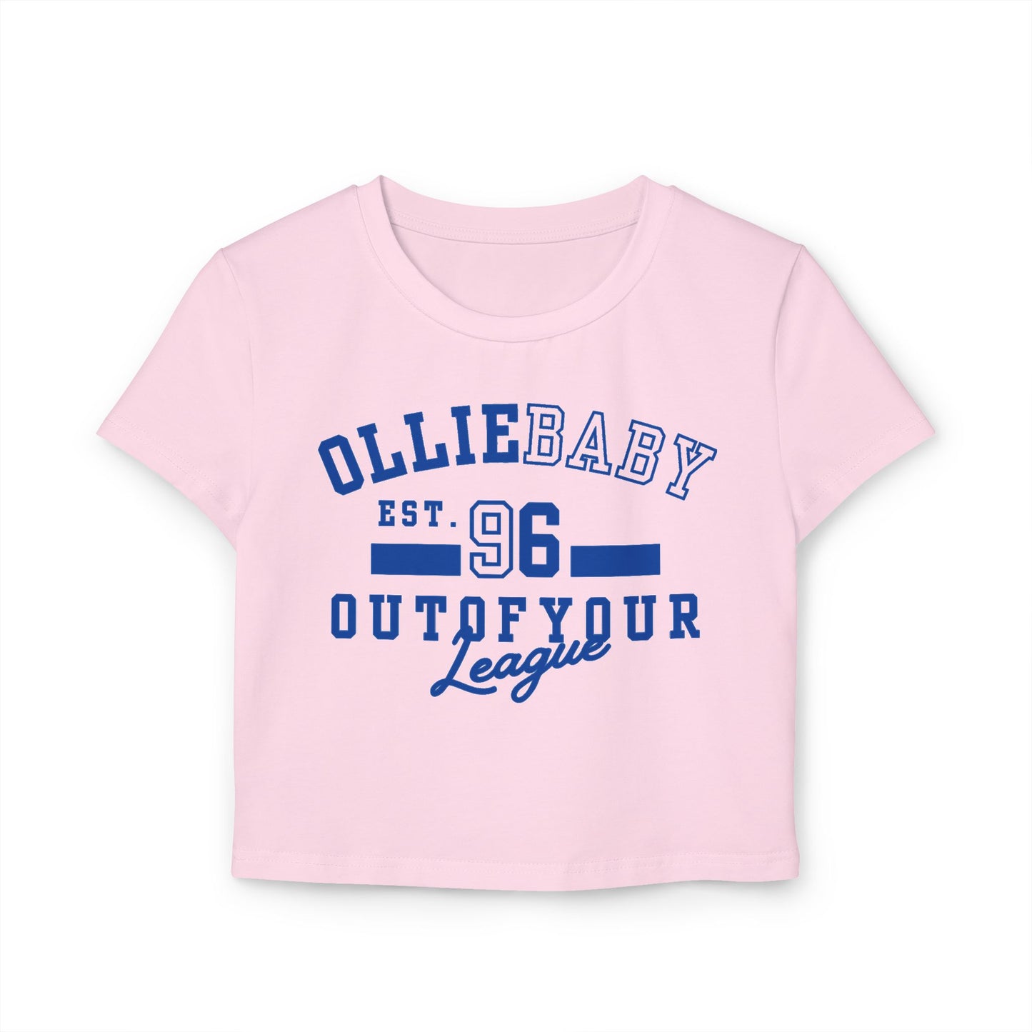 out of your league baby t - olliebaby Nostalgia Edit