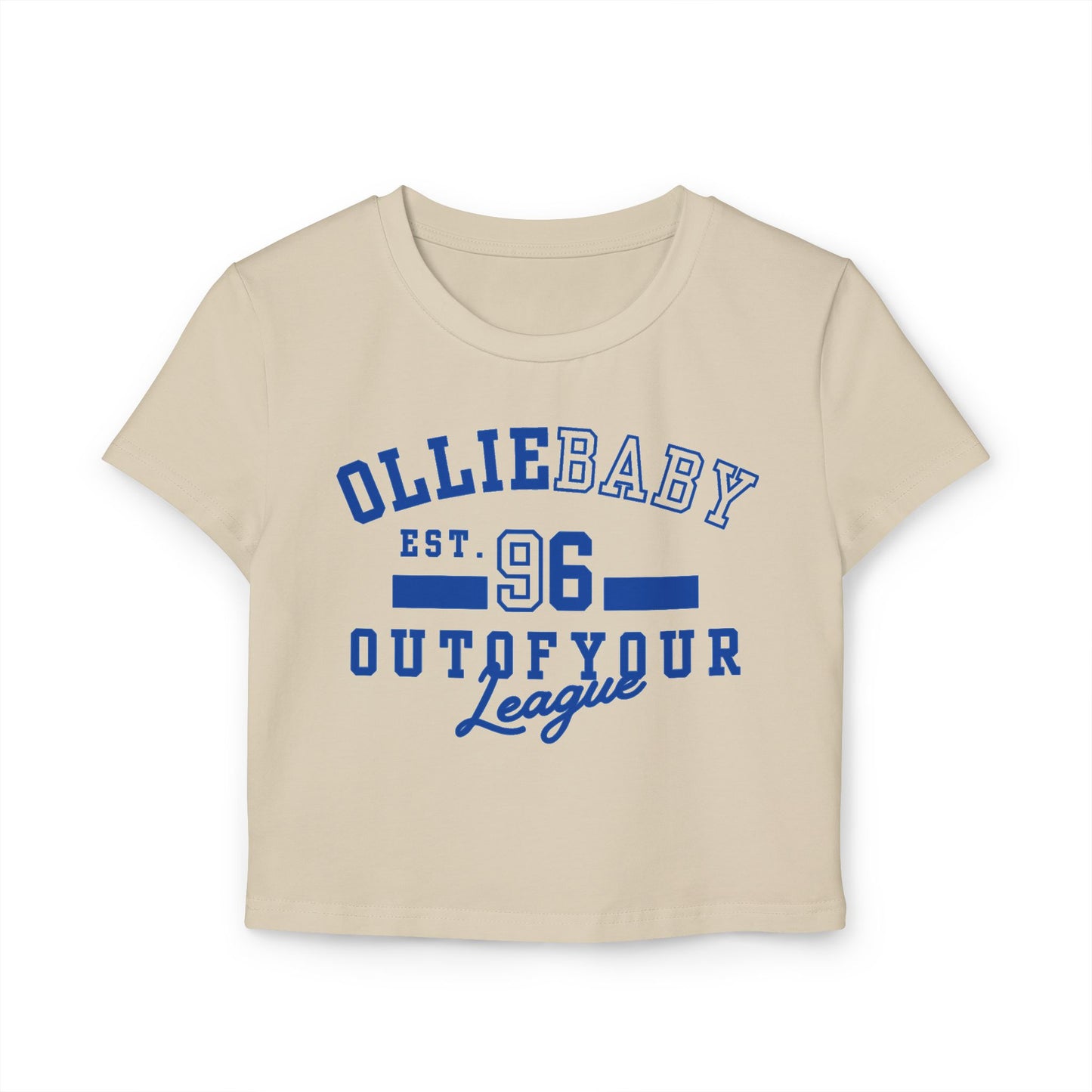 out of your league baby t - olliebaby Nostalgia Edit