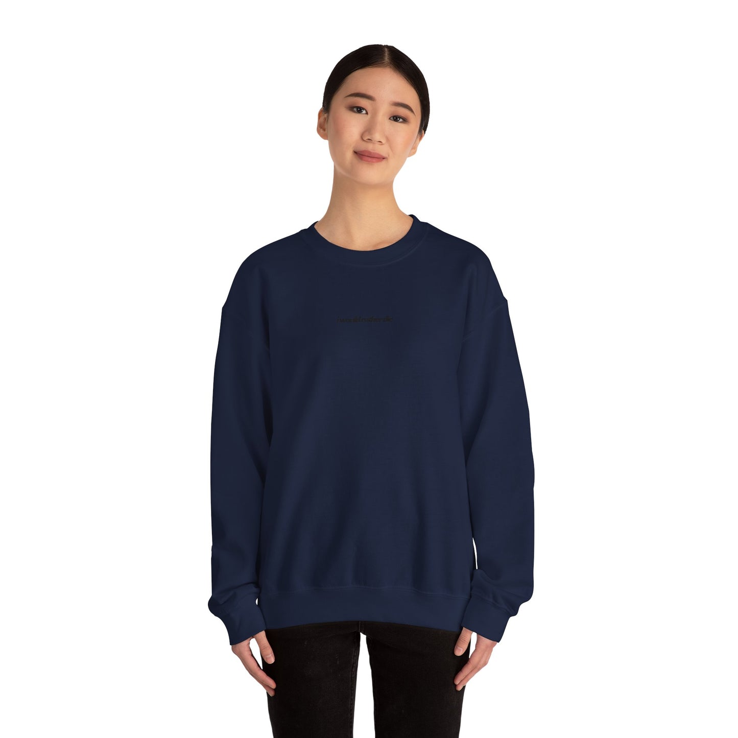 i would rather die Unisex Heavy Blend™ Crewneck Sweatshirt