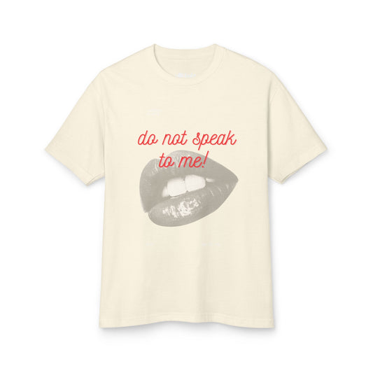 Statement Tee: "Do Not Speak to Me!" | Funny Graphic T-Shirt, Gift for Introverts, Casual Wear, Unisex Cotton Shirt, Conversation Starter