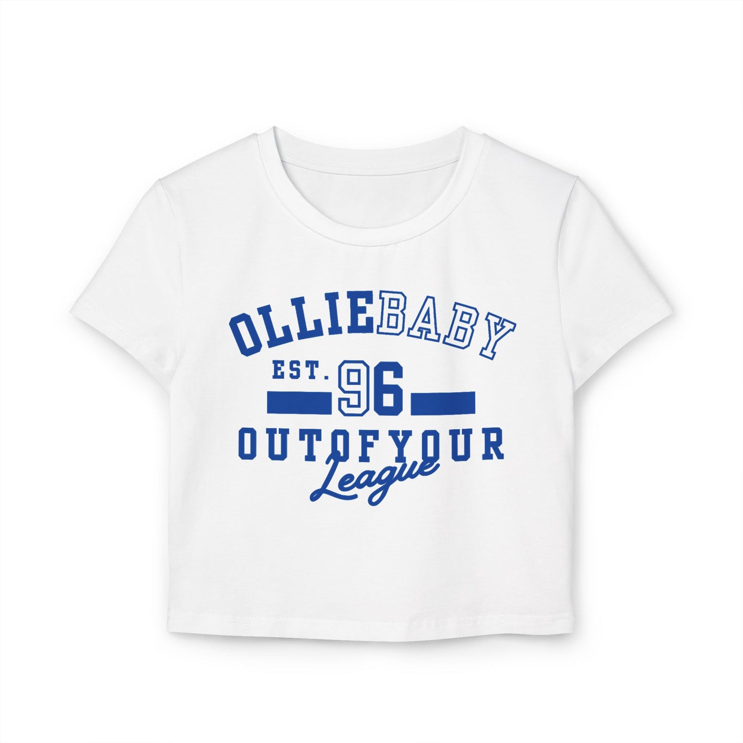 out of your league baby t - olliebaby Nostalgia Edit
