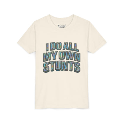I do all my own stunts - kids Unisex Plain White Crew T‑Shirt