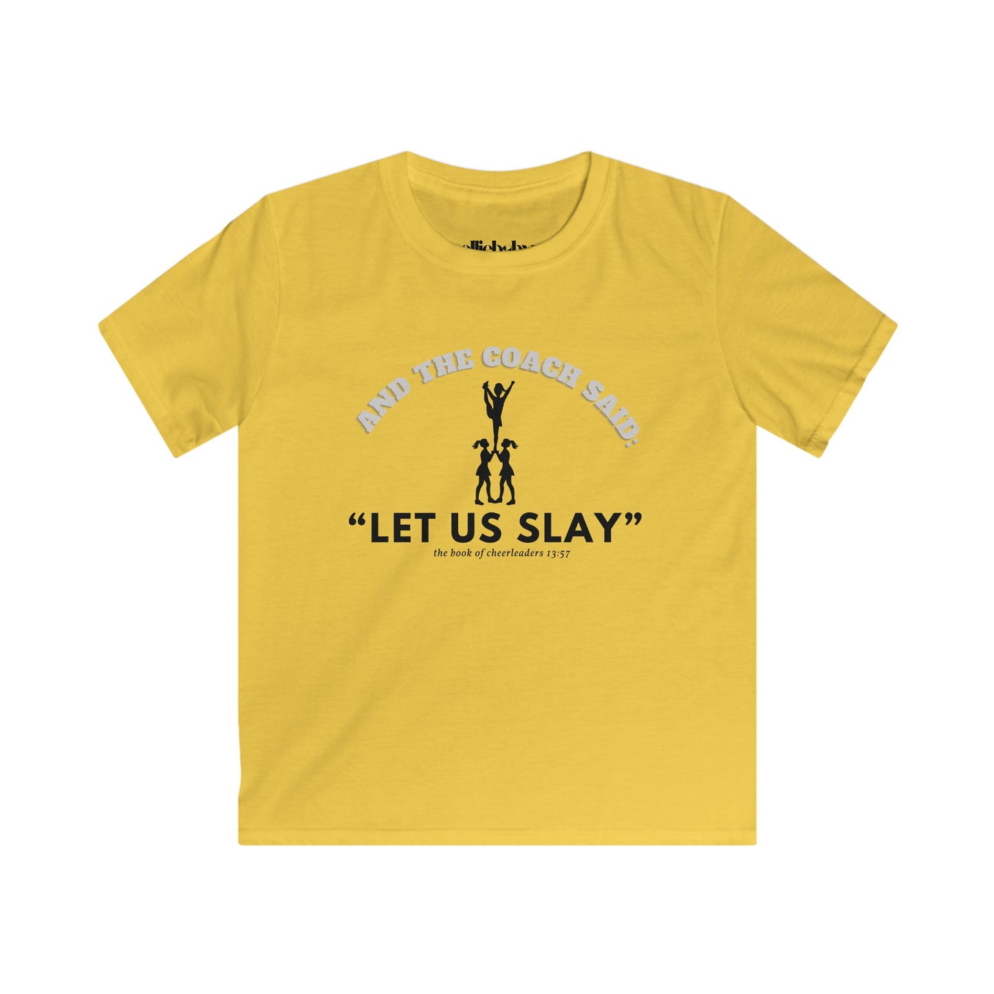 Cheerleader Kids Softstyle Tee, Let Us Slay Cheerleading T Shirt, Practice Shirt for Girls, Cheer Coach Gift, Cheerleader Team Tee