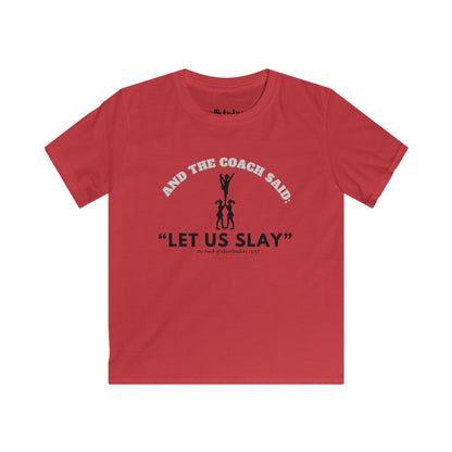 Cheerleader Kids Softstyle Tee, Let Us Slay Cheerleading T Shirt, Practice Shirt for Girls, Cheer Coach Gift, Cheerleader Team Tee