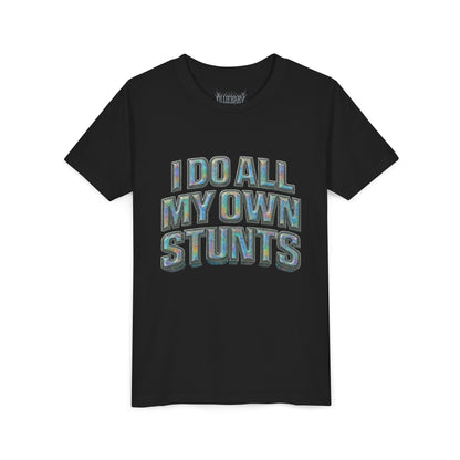 I do all my own stunts - kids Unisex Plain White Crew T‑Shirt