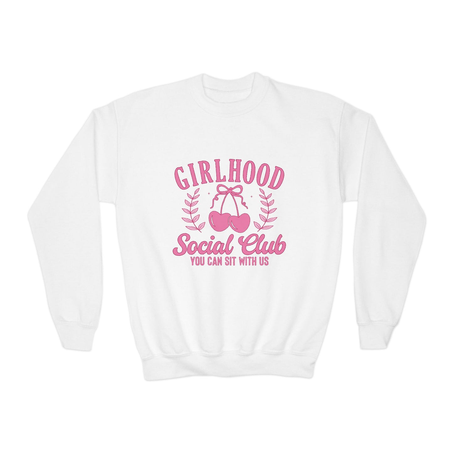 Girlhood Social Club Youth Crewneck Sweatshirt - You Can Sit With Us, Kind Girls Gift, Supportive Women, Comfy and Cute Apparel