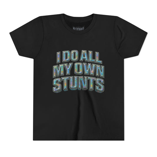 I do all my own stunts - kids Unisex Plain White Crew T‑Shirt
