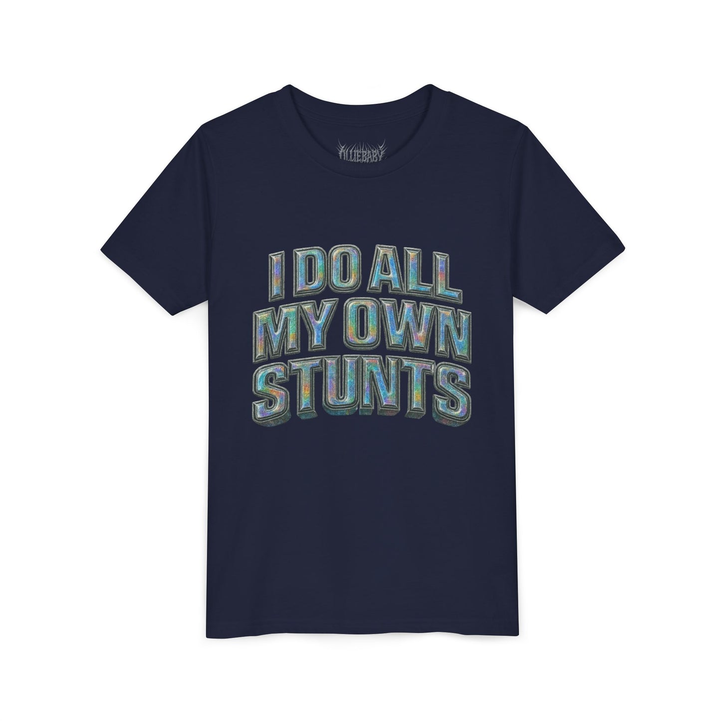 I do all my own stunts - kids Unisex Plain White Crew T‑Shirt