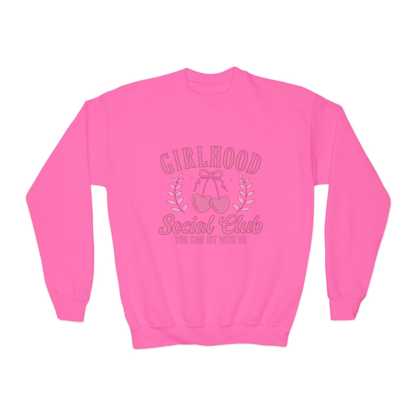 Girlhood Social Club Youth Crewneck Sweatshirt - You Can Sit With Us, Kind Girls Gift, Supportive Women, Comfy and Cute Apparel