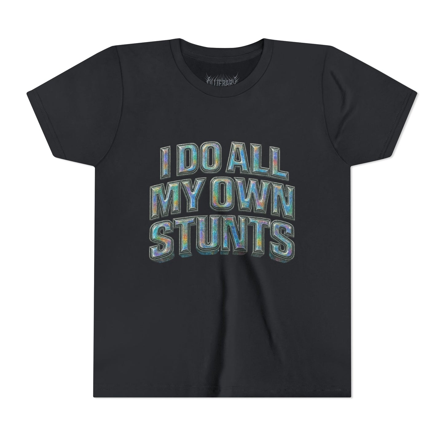 I do all my own stunts - kids Unisex Plain White Crew T‑Shirt
